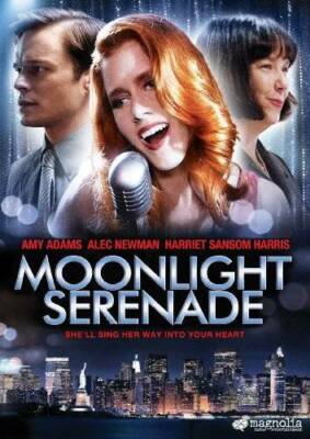Moonlight Serenade - DVD By Amy Adams,Alec Newman - VERY GOOD