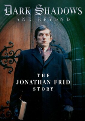 Dark Shadows and Beyond: The Jonathan Frid Story [New DVD]