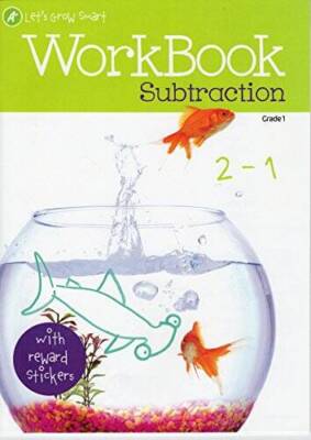 A Lets Grow Smart Workbook: Subtraction (Grade 1) - Staple Bound - GOOD