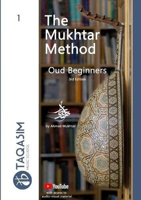 Ahmed Mukhtar The Mukhtar Method - Oud Beginners (Paperback) (UK IMPORT)