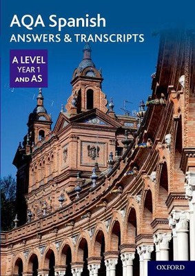 AQA Spanish A Level Year 1 and AS Answers & Transcripts (Paperback)