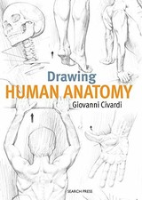 Drawing Human Anatomy by Civardi, Giovanni (Paperback) | eBay