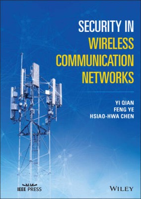 Security in Wireless Communication Networks (IEEE Press) - Hardcover - VERY GOOD