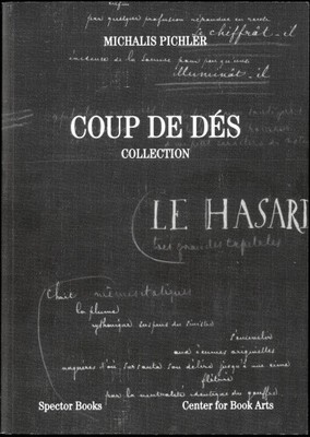 Coup de D�s: Collection: Books and Ideas After Mallarm� by Michalis Pichler