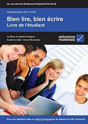 Bien lire, bien écrire Student's Book: Pour Une Util...