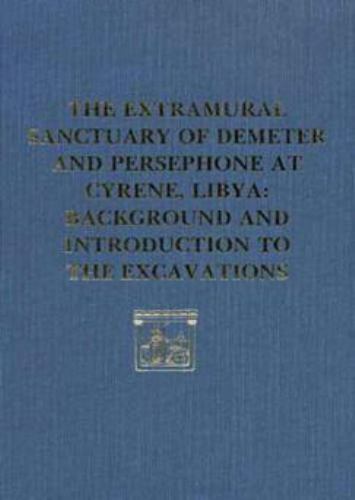 Museum Monograph Ser.: Extramural Sanctuary of Demeter and Persephone ...