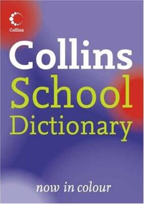 Collins School Dictionary - Paperback By              , - GOOD