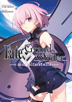Fate/Grand Order -mortalis:stella- Vol. 1 манга