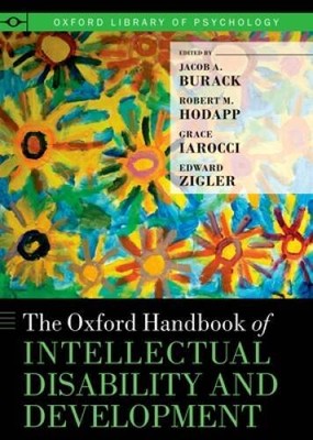 The Oxford Handbook of Intellectual Disability and Development (Oxford Li - GOOD
