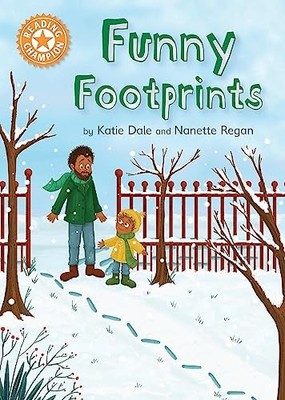 Funny Footprints: Independent Reading Orange 6 (Readin by Dale, Katie 1445154285