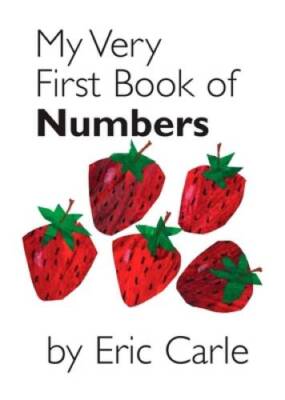 My Very First Book of Numbers - Board book By Carle, Eric - GOOD