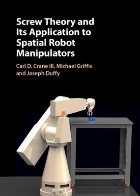 Joseph Duffy Carl D. Screw Theory and its Application to (Hardback) (UK IMPORT)