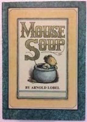 Mouse Soup An I CAN READ Book (I can read books) - Hardcover - GOOD