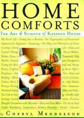 Home Comforts: The Art and Science of Keeping House - Hardcover - VERY GOOD