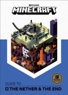 Minecraft: Guide to the Nether & the End (Minecraft) by Mojang AB [Hardback]