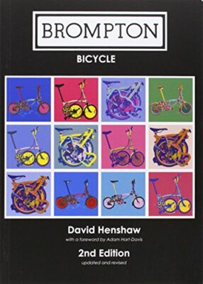 Brompton Bicycle by Henshaw, David Book The Fast Free Shipping