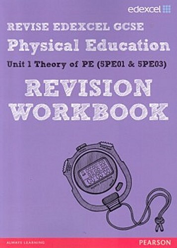 Revise Edexcel: Gcse Physical Education Revision Workbook Jan Simister