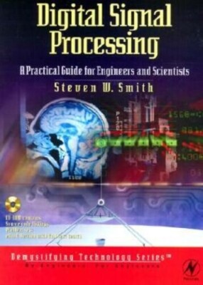 Digital Signal Processing:A Practical Guide for Engineers and Scientists S.Smith