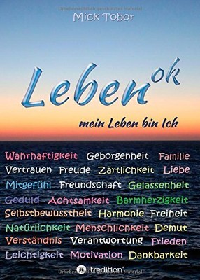 Leben ok: mein Leben bin Ich by Tobor, Mick Hardback Book The Fast Free Shipping