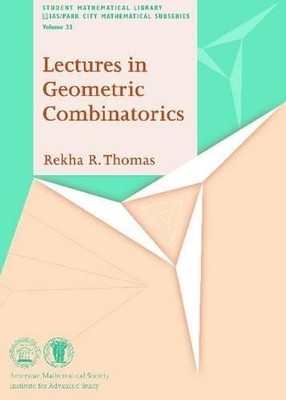 Rekha R. Thomas Lectures in Geometric Combinatorics (Paperback) (UK IMPORT)