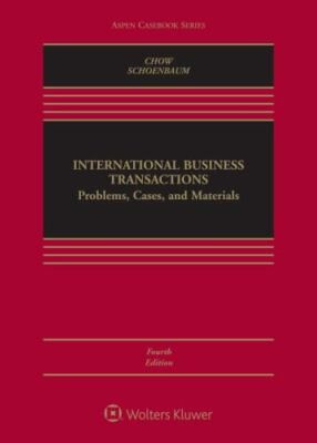 Aspen Casebook Ser.: International Business Transactions : Problems, Cases, 4th
