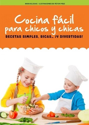 Mara Iglesias Cocina fcil para chicos y chicas (Paperback)
