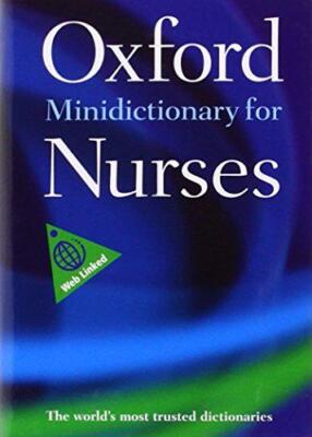 Minidictionary for Nurses (Oxford Quick Reference)