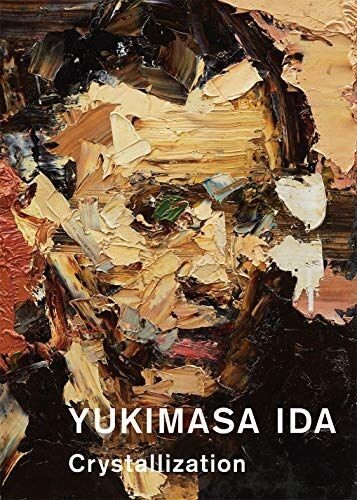 YUKIMASA IDA Crystallization Artworks 284 pages 26 x 37 cm