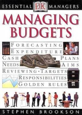 Managing Budgets (Essential Managers) - Paperback By Sleight, Steve - GOOD