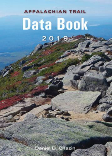 Appalachian Trail Data Book (2019) by Daniel Chazin (2019, Trade ...