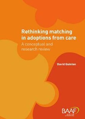 David Quinton Rethinking Matching in Adoptions from Care (Paperback) (UK IMPORT)