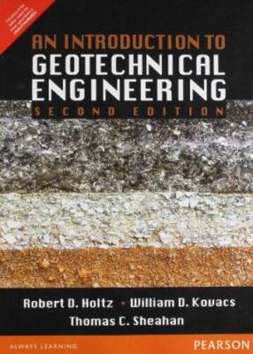 An Introduction to Geotechnical Engineering 2nd edition - Paperback - GOOD