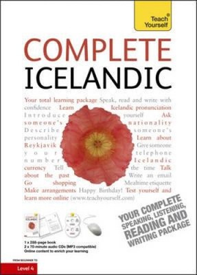 Complete Icelandic Beginner to Intermediate Course: (Book and Audio Support)