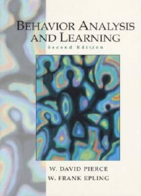 Behavior Analysis and Learning (2nd Edition) - Hardcover - GOOD