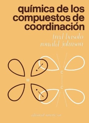 QUIMICA DE LOS COMPUESTOS DE COORDINACION (SPANISH By Fred Basolo **BRAND NEW**