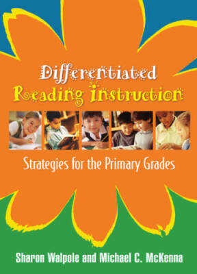 Differentiated Reading Instruction: Strategies for the Primary Grades - GOOD