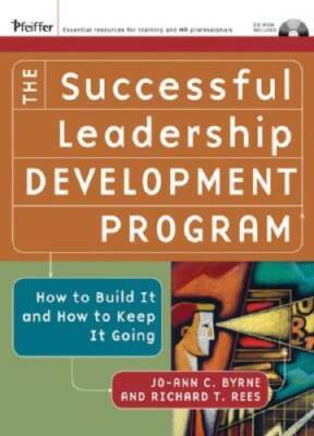 The Successful Leadership Development Program: How to Build It and How to - GOOD