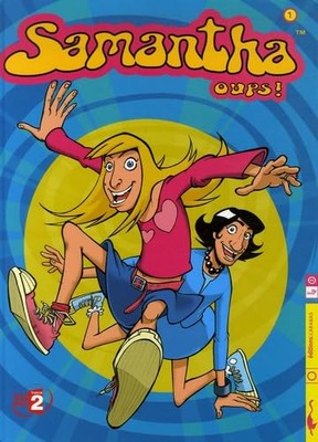 Samantha oups !, Tome 1 - Livre