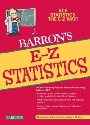 E-Z Statistics: Ace Statistics the E-Z Way - Paperback - VERY GOOD