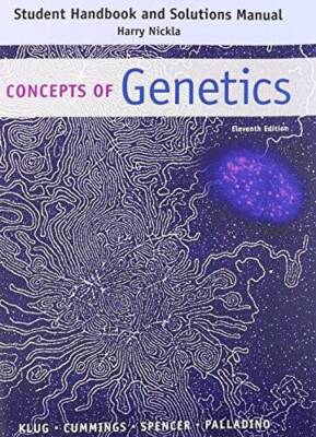 Student's Handbook and Solutions Manual for Concepts of Genetics - GOOD