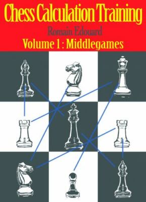 Chess Calculation Training: Middlegame