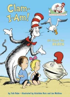 Clam-I-Am!: All About the Beach (Cat in the Hat's Learning Library) - GOOD