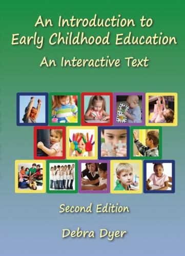 Introduction to Early Childhood Education : An Interactive Text by ...