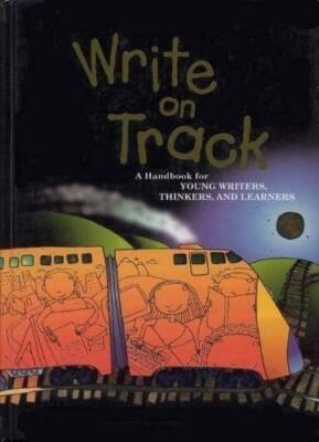 Great Source Write on Track: Hardcover Student Handbook 1996 (Write Sourc - GOOD