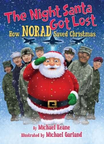 The Night Santa Got Lost: How NORAD Saved Christmas by