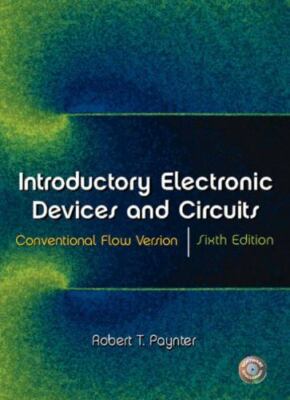 Introductory Electronic Devices and Circuits: Conventional Flow Version