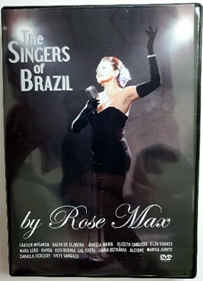 ROSE MAX- THE SINGERS OF BRAZIL DVD NEW