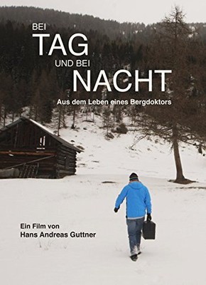 Bei Tag und bei Nacht: Aus dem Leben eines Bergdoktors (DVD) diverse