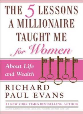 The Five Lessons a Millionaire Taught Me for Women - Hardcover - VERY GOOD