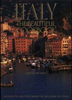 Italy: The Beautiful Cookbook - Paperback By De Medici, Lorenza - GOOD